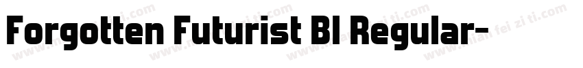 Forgotten Futurist Bl Regular字体转换